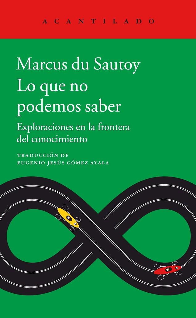 LO QUE NO PODEMOS SABER | 9788416748891 | DU SAUTOY, MARCUS | Galatea Llibres | Llibreria online de Reus, Tarragona | Comprar llibres en català i castellà online