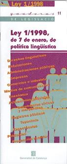 LEY 1/1998 DE 7 DE ENERO DE POLITICA LINGÜISTICA | 9788439344315 | Galatea Llibres | Llibreria online de Reus, Tarragona | Comprar llibres en català i castellà online