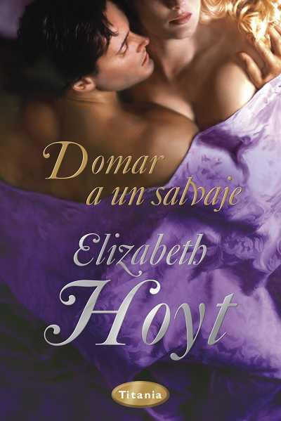 DOMAR A UN SALVAJE | 9788492916085 | HOYT, ELIZABETH | Galatea Llibres | Llibreria online de Reus, Tarragona | Comprar llibres en català i castellà online