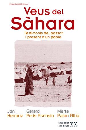 VEUS DEL SAHARA | 9788497918589 | HERRANZ, JON | Galatea Llibres | Librería online de Reus, Tarragona | Comprar libros en catalán y castellano online