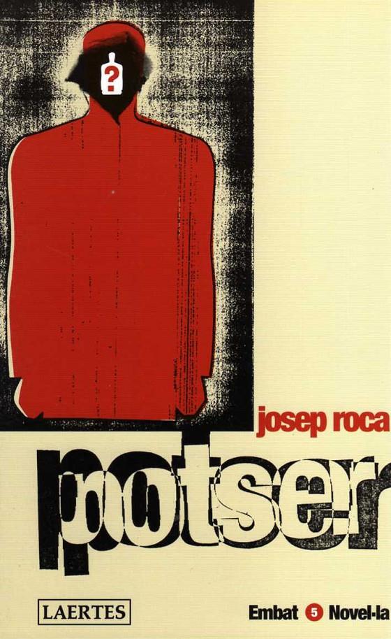 POTSER | 9788475844244 | ROCA, JOSEP | Galatea Llibres | Llibreria online de Reus, Tarragona | Comprar llibres en català i castellà online