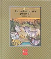 CABRITA SIN PLUMAS, LA | 9788434860605 | ESCRIVA PALACIOS, MARIA VICTORIA | Galatea Llibres | Llibreria online de Reus, Tarragona | Comprar llibres en català i castellà online