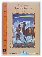 CUARTO REY MAGO, EL | 9788434837683 | FäHRMANN, WILLI | Galatea Llibres | Llibreria online de Reus, Tarragona | Comprar llibres en català i castellà online