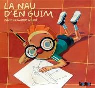 LA NAU D'EN GUIM | 9788492696758 | GRANADOS, DAVID | Galatea Llibres | Llibreria online de Reus, Tarragona | Comprar llibres en català i castellà online