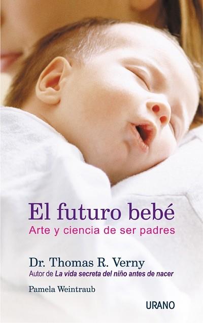 FUTURO BEBE, EL | 9788479535117 | VERNY, THOMAS R. | Galatea Llibres | Llibreria online de Reus, Tarragona | Comprar llibres en català i castellà online