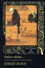 DULCES SUEÑOS... | 9788477025238 | BLOCH, ROBERT | Galatea Llibres | Librería online de Reus, Tarragona | Comprar libros en catalán y castellano online