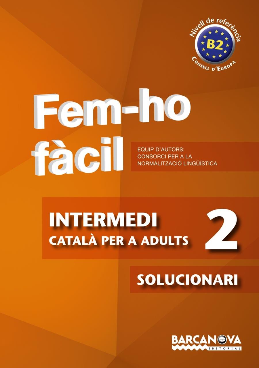 FEM-HO FACIL INTERMEDI 2 SOLUCIONARI | 9788448928490 | Galatea Llibres | Librería online de Reus, Tarragona | Comprar libros en catalán y castellano online