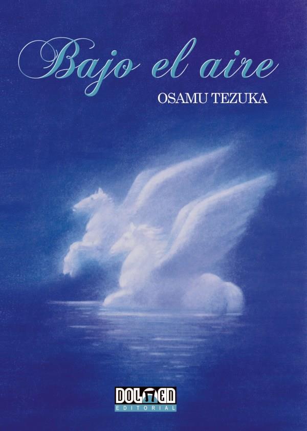 BAJO EL AIRE | 9788496706774 | TEZUKA, OSAMU | Galatea Llibres | Llibreria online de Reus, Tarragona | Comprar llibres en català i castellà online