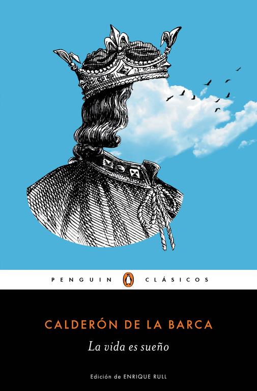 LA VIDA ES SUEÑO | 9788491050322 | CALDERÓN DE LA BARCA, PEDRO | Galatea Llibres | Llibreria online de Reus, Tarragona | Comprar llibres en català i castellà online