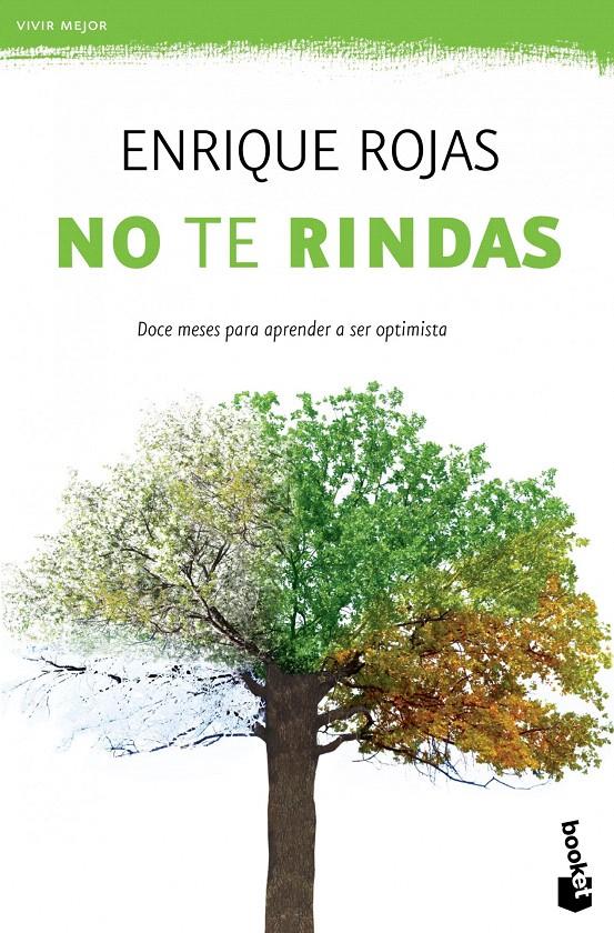 NO TE RINDAS | 9788499981680 | ENRIQUE ROJAS | Galatea Llibres | Llibreria online de Reus, Tarragona | Comprar llibres en català i castellà online