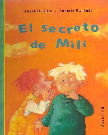 SECRETO DE LA MILI, EL | 9788426130860 | GLITZ, ANGELIKA | Galatea Llibres | Llibreria online de Reus, Tarragona | Comprar llibres en català i castellà online