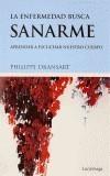 ENFERMEDAD BUSCA SANARME, LA | 9788489957565 | DRANSART, PHILIPPE | Galatea Llibres | Llibreria online de Reus, Tarragona | Comprar llibres en català i castellà online