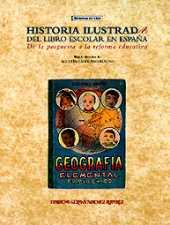 HISTORIA ILUSTRADA DEL LIBRO ESCOLAR EN ESPAÑA.DE LA POSGUER | 9788489384163 | ESCOLANO BENITO, AGUSTIN | Galatea Llibres | Llibreria online de Reus, Tarragona | Comprar llibres en català i castellà online