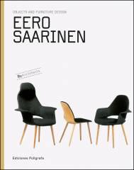 EERO SAARINEN, OBJECTS AND FURNITURE DESIGN | 9788434312647 | SAARINEN, EERO | Galatea Llibres | Llibreria online de Reus, Tarragona | Comprar llibres en català i castellà online