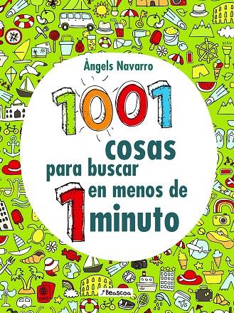 1001 COSAS PARA BUSCAR EN MENOS DE 1 MINUTO | 9788448851781 | NAVARRO, ÀNGELS | Galatea Llibres | Librería online de Reus, Tarragona | Comprar libros en catalán y castellano online