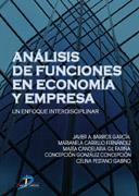 ANALISIS DE FUNCIONES EN ECONOMIA Y EMPRESA | 9788479786601 | BARRIOS GARCíA, JAVIER A./CARRILLO FERNáNDEZ, MARIANELLA/CANDELARIA GIL GARIñA, MARíA/GONZáLEZ CONCE | Galatea Llibres | Llibreria online de Reus, Tarragona | Comprar llibres en català i castellà online