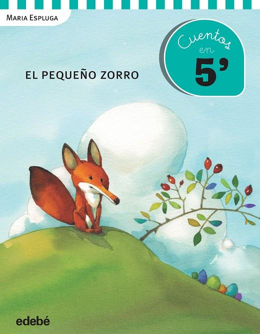 EL PEQUEÑO ZORRO | 9788468319902 | ESPLUGA, MARIA | Galatea Llibres | Llibreria online de Reus, Tarragona | Comprar llibres en català i castellà online