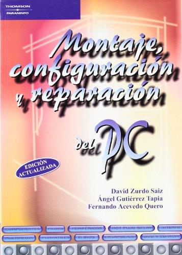 MONTAJE CONFIGURACION Y REPARACIÓN DEL PC | 9788428328555 | ZURDO SAIZ, DAVID | Galatea Llibres | Llibreria online de Reus, Tarragona | Comprar llibres en català i castellà online