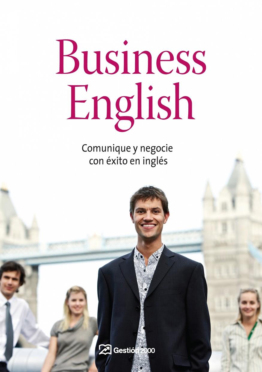 BUSINESS ENGLISH | 9788498750324 | AA. VV. | Galatea Llibres | Llibreria online de Reus, Tarragona | Comprar llibres en català i castellà online