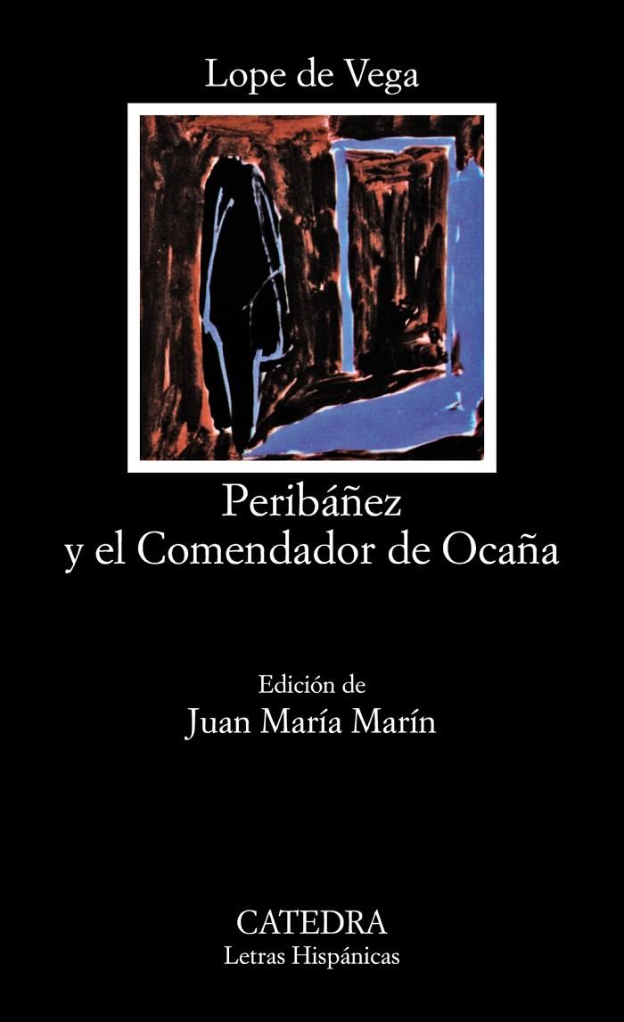 PERIBÁÑEZ Y EL COMENDADOR DE OCAÑA | 9788437601700 | VEGA, LOPE DE | Galatea Llibres | Librería online de Reus, Tarragona | Comprar libros en catalán y castellano online