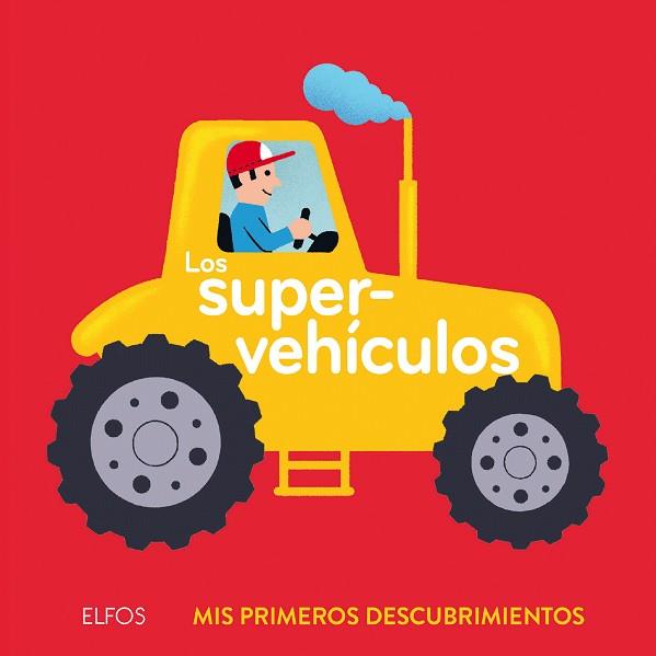 LOS SUPERVEHíCULOS | 9788417254483 | ARCHIERI, NICOLAS | Galatea Llibres | Librería online de Reus, Tarragona | Comprar libros en catalán y castellano online