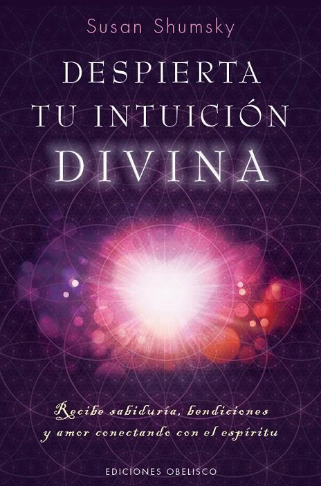 DESPIERTA TU INTUICIóN DIVINA | 9788491112594 | SHUMSKY, SUSAN | Galatea Llibres | Llibreria online de Reus, Tarragona | Comprar llibres en català i castellà online