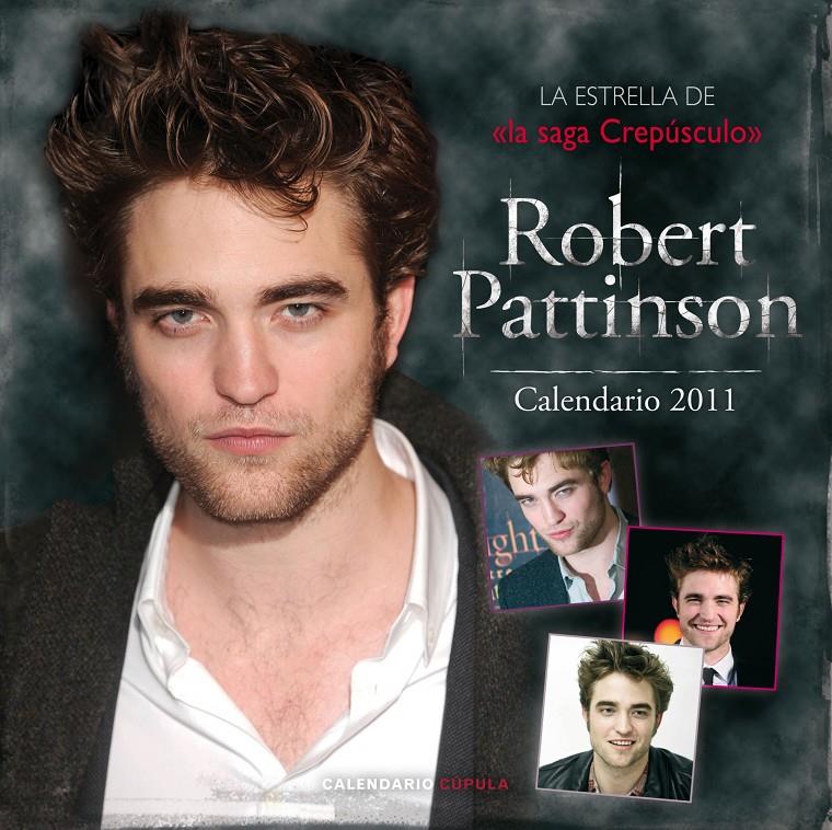 CALENDARIO ROBERT PATTINSON 2011 | 9788448068271 | AA. VV. | Galatea Llibres | Llibreria online de Reus, Tarragona | Comprar llibres en català i castellà online