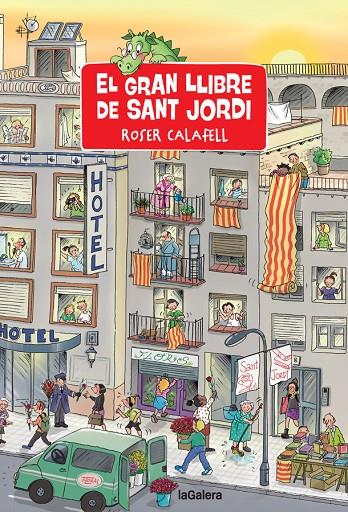 EL GRAN LLIBRE DE SANT JORDI | 9788424669829 | CALAFELL, ROSER | Galatea Llibres | Llibreria online de Reus, Tarragona | Comprar llibres en català i castellà online