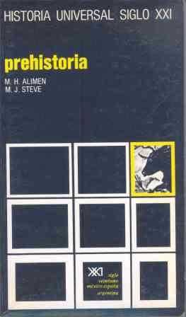 PREHISTORIA.HªUNIVERSAL DEL SIGLO XXI | 9788432300349 | ALIMEN | Galatea Llibres | Llibreria online de Reus, Tarragona | Comprar llibres en català i castellà online