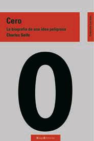 CERO LA BIOGRAFIA DE UNA IDEA PELIGROSA | 9788495881991 | SEIFE, CHARLES | Galatea Llibres | Llibreria online de Reus, Tarragona | Comprar llibres en català i castellà online