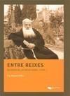 ENTRE REIXES -RECORDS DE LA PRESO MODEL 1939...- | 9788483349427 | FRA RICARD D'OLOT | Galatea Llibres | Llibreria online de Reus, Tarragona | Comprar llibres en català i castellà online