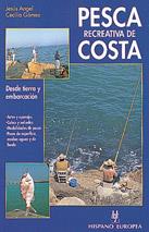 PESCA RECREATIVA DE COSTA     (DIP) | 9788425510137 | CECILIA GÓMEZ, JESÚS ÁNGEL | Galatea Llibres | Llibreria online de Reus, Tarragona | Comprar llibres en català i castellà online