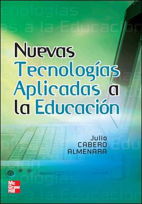 NUEVAS TECNOLOGIAS APLICADAS A LA EDUCACION | 9788448156114 | CABERO ALMENARA, JULIO | Galatea Llibres | Librería online de Reus, Tarragona | Comprar libros en catalán y castellano online