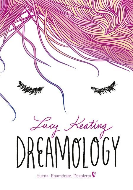 DREAMOLOGY | 9788490436172 | KEATING, LUCY | Galatea Llibres | Llibreria online de Reus, Tarragona | Comprar llibres en català i castellà online