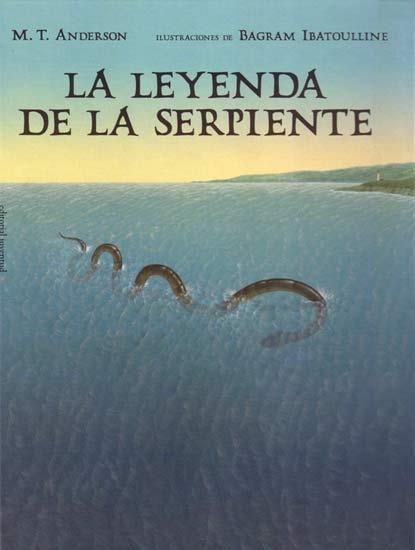 LEYENDA DE LA SERPIENTE, LA | 9788426135414 | ANDERSON, M.T. | Galatea Llibres | Llibreria online de Reus, Tarragona | Comprar llibres en català i castellà online