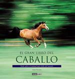 GRAN LIBRO DEL CABALLO, EL | 9788475564197 | NAVARRA, INMA | Galatea Llibres | Llibreria online de Reus, Tarragona | Comprar llibres en català i castellà online