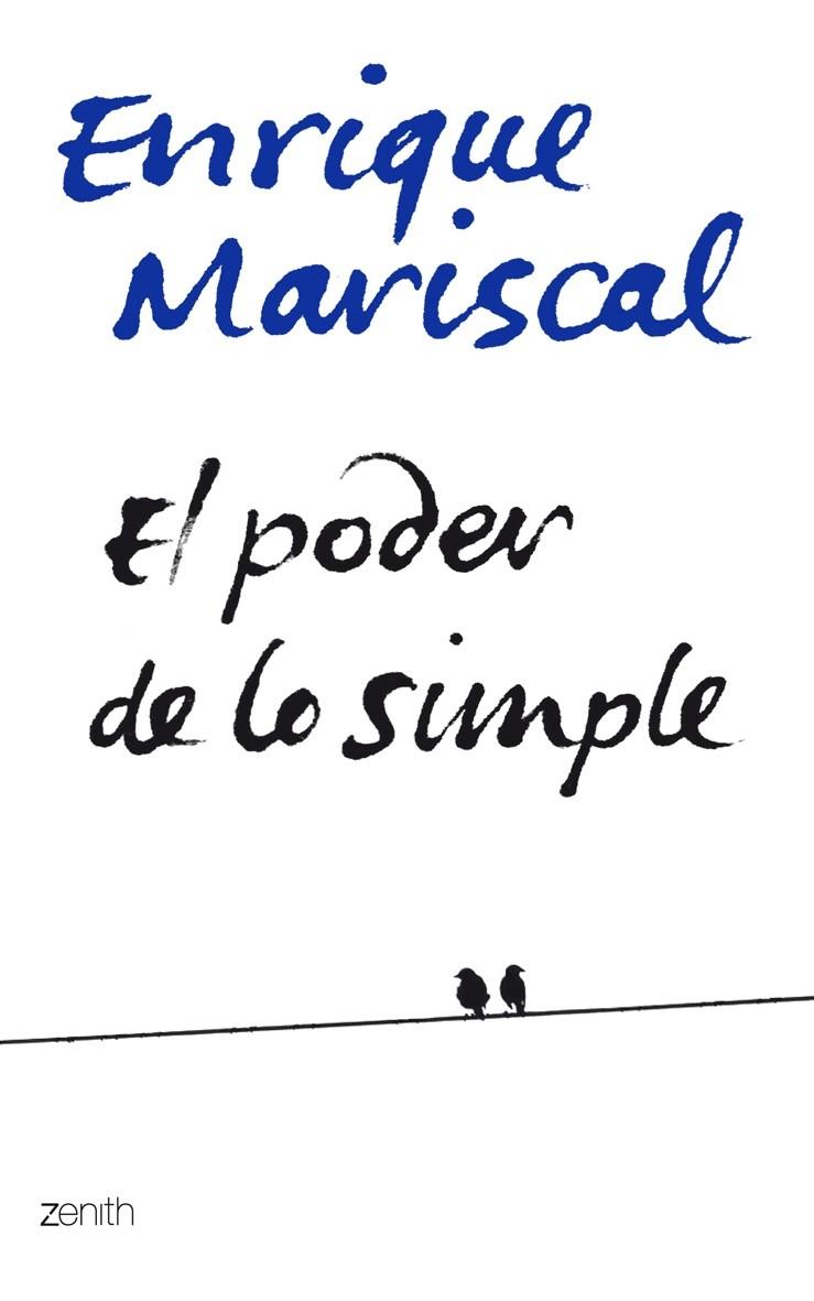 PODER DE LO SIMPLE, EL | 9788408063728 | MARISCAL, ENRIQUE | Galatea Llibres | Librería online de Reus, Tarragona | Comprar libros en catalán y castellano online