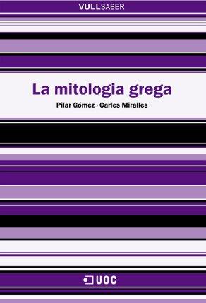 MITOLOGIA GREGA, LA | 9788497886000 | GOMEZ, PILAR | Galatea Llibres | Llibreria online de Reus, Tarragona | Comprar llibres en català i castellà online