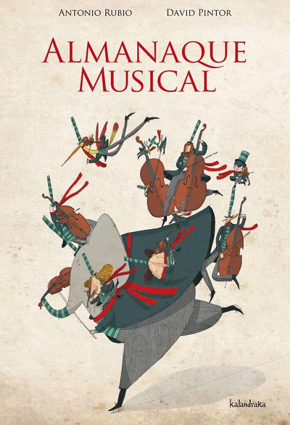 ALMANAQUE MUSICAL | 9788492608478 | RUBIO HERRERO, ANTONIO/PINTOR NOGUEROL, DAVID | Galatea Llibres | Librería online de Reus, Tarragona | Comprar libros en catalán y castellano online