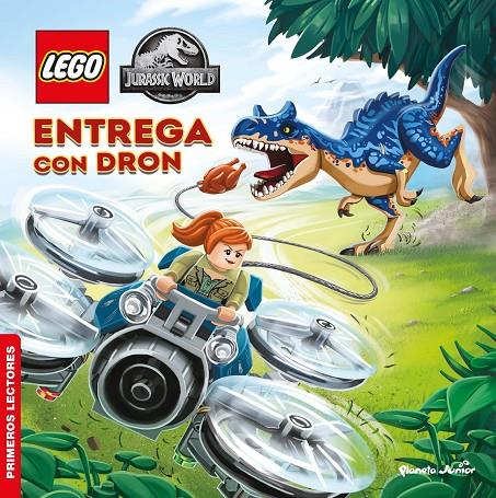 LEGO JURASSIC WORLD. ENTREGA CON DRON | 9788408269564 | Galatea Llibres | Llibreria online de Reus, Tarragona | Comprar llibres en català i castellà online