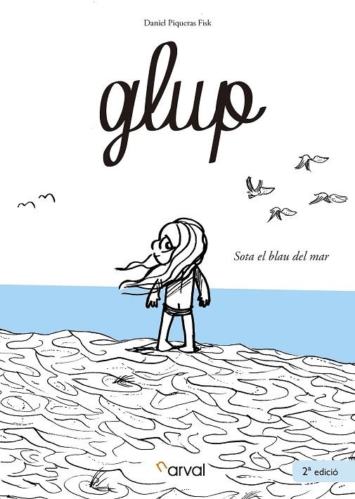 GLUP! | 9788494819322 | PIQUERAS FISK, DANIEL | Galatea Llibres | Llibreria online de Reus, Tarragona | Comprar llibres en català i castellà online