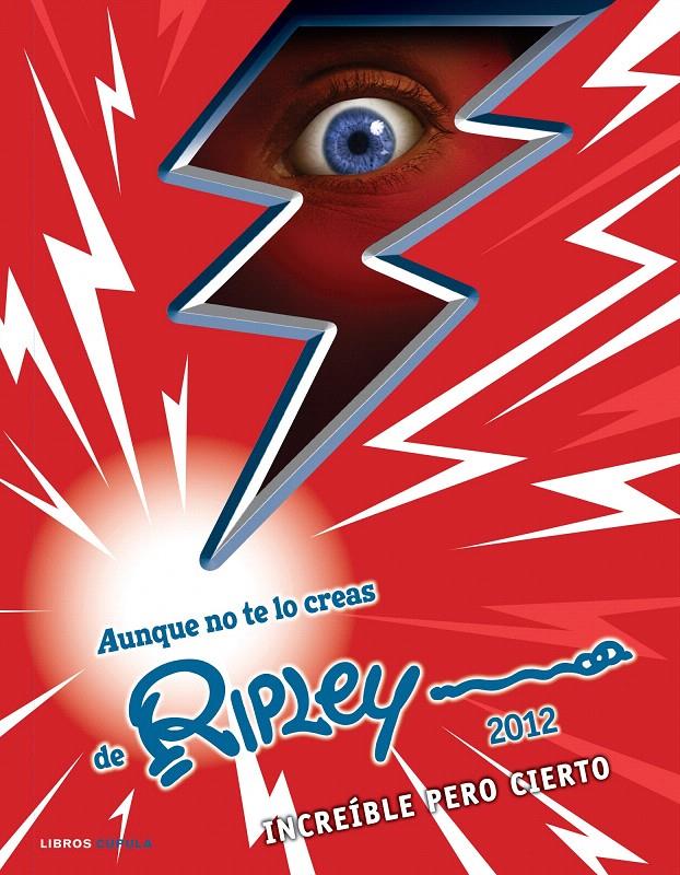 AUNQUE NO TE LO CREAS DE RIPLEY 2012 | 9788448005726 | Galatea Llibres | Llibreria online de Reus, Tarragona | Comprar llibres en català i castellà online