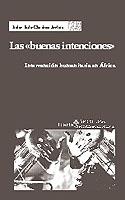 BUENAS INTENCIONES, LAS | 9788474266894 | RUIZ, I./ARRIETA, G. | Galatea Llibres | Librería online de Reus, Tarragona | Comprar libros en catalán y castellano online