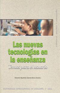 NUEVAS TECNOLOGIAS EN LA ENSEÑANZA, LAS | 9788446021759 | BAUTISTA, ANTONIO | Galatea Llibres | Llibreria online de Reus, Tarragona | Comprar llibres en català i castellà online