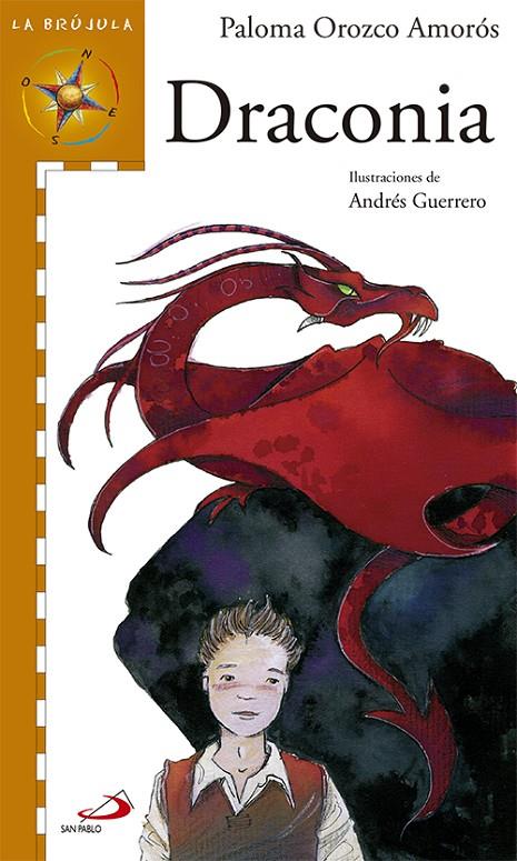 DRACONIA | 9788428532549 | OROZCO AMOROS, PALOMA | Galatea Llibres | Llibreria online de Reus, Tarragona | Comprar llibres en català i castellà online