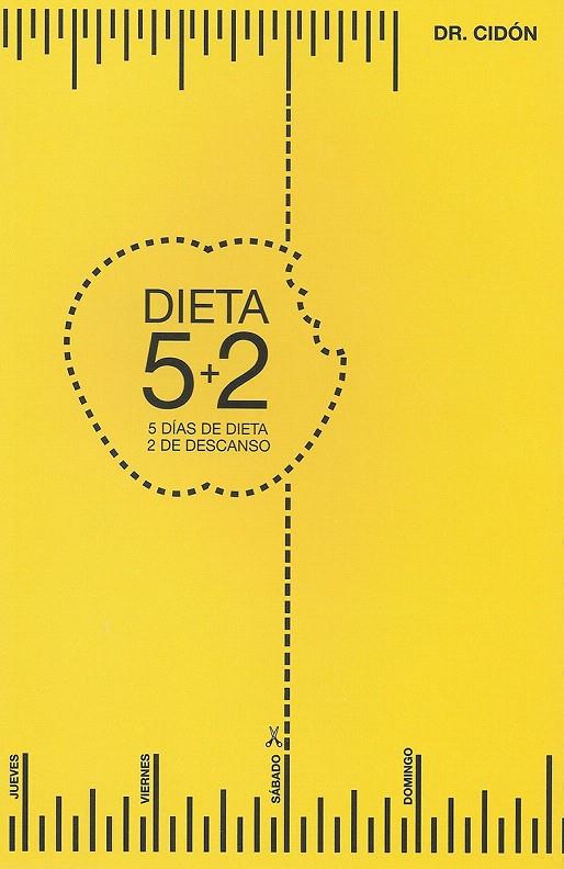 LA DIETA 5+2 | 9788460859079 | CIDÓN MADRIGAL, JOSÉ LUIS | Galatea Llibres | Llibreria online de Reus, Tarragona | Comprar llibres en català i castellà online