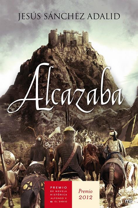 ALCAZABA | 9788427025202 | SÁNCHEZ ADALID, JESUS | Galatea Llibres | Librería online de Reus, Tarragona | Comprar libros en catalán y castellano online