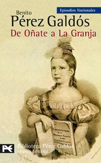 DE OÑATE A LA GRANJA | 9788420660530 | PEREZ GALDOS, BENITO (1843-1920) | Galatea Llibres | Llibreria online de Reus, Tarragona | Comprar llibres en català i castellà online