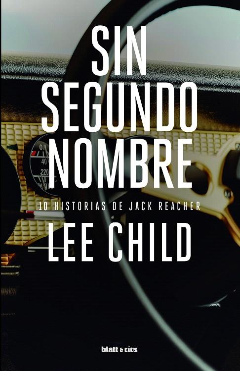 SIN SEGUNDO NOMBRE | 9788412867442 | CHILD, LEE | Galatea Llibres | Llibreria online de Reus, Tarragona | Comprar llibres en català i castellà online