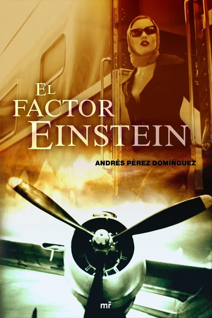 FACTOR EINSTEIN, EL | 9788427034143 | PEREZ DOMINGUEZ, ANDRES | Galatea Llibres | Llibreria online de Reus, Tarragona | Comprar llibres en català i castellà online